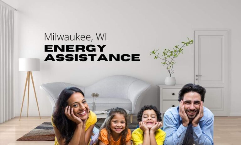 The Milwaukee, WI, Energy Assistance Program: Get Financial Help with Your Bills