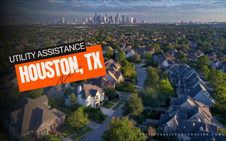 Utility Assistance Programs in Houston: 2026 Guide to BakerRipley CEAP, Harris County Aid & Texas LIHEAP